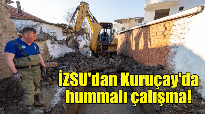 İZSU dan Kuruçay Deresi nde hummalı çalışma!