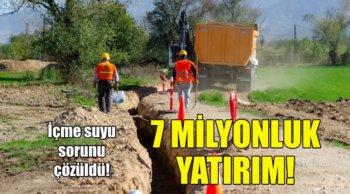 İZSU dan Tire ye 7 milyonluk yatırım!