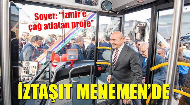 İZTAŞIT Menemen de hizmete girdi...