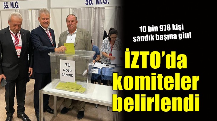 İZTO’da 10 bin 978 üye sandık başına gitti