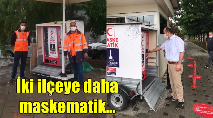 İki ilçeye daha maskematik...