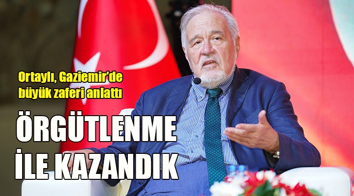 İlber Ortaylı, Gaziemir’de Büyük Zafer’i anlattı: Bu vatan örgütlenmeyle kurtuldu!