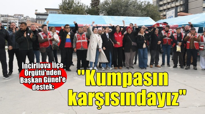 İncirliova'dan 'adalet ve dayanışma' vurgusu