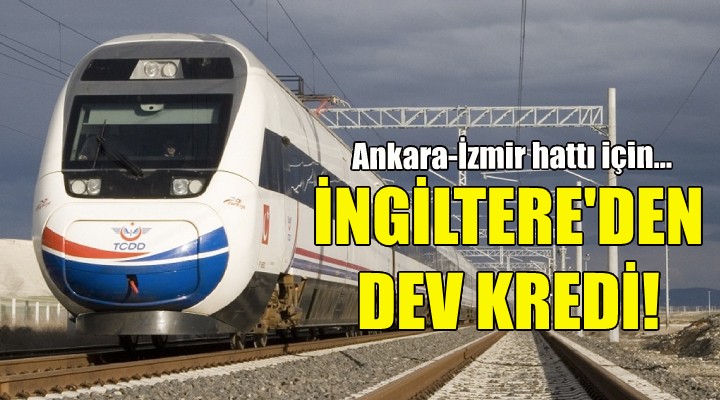 İngiltere den YHT için dev kredi!