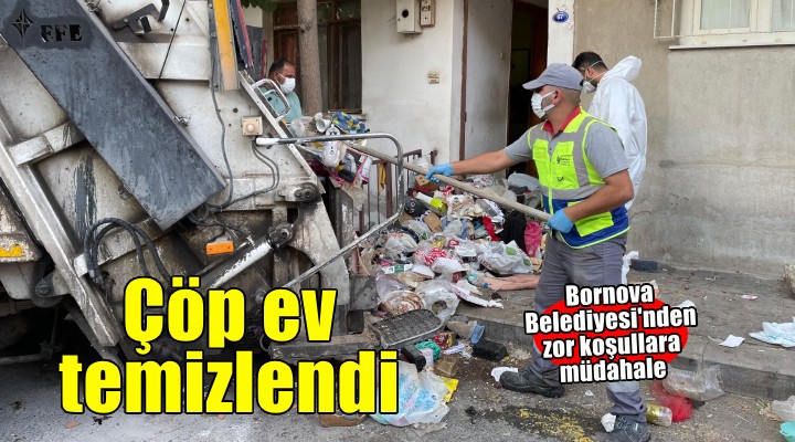 İnsanlık dışı koşullara Bornova Belediyesi’nden müdahale