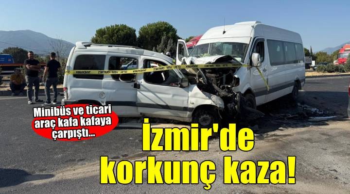 İşçi servis minibüsü ile hafif ticari araç çarpıştı: 1 ölü, 13 yaralı