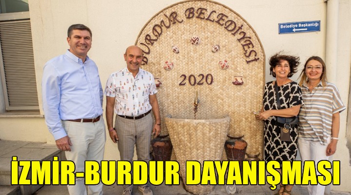 İzmir-Burdur dayanışması!