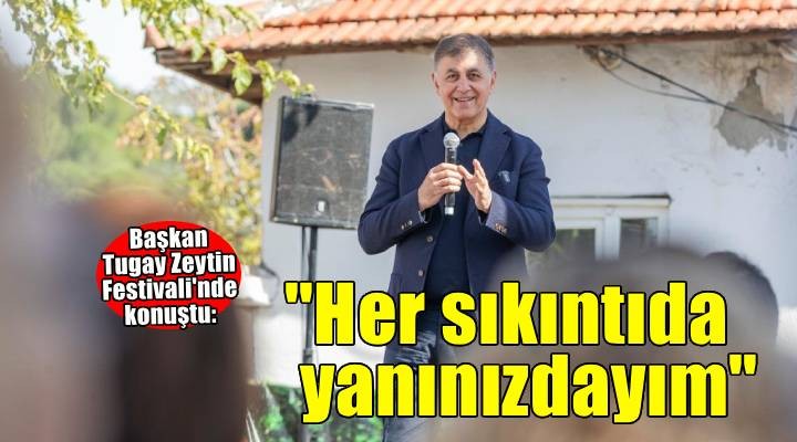 İzmir Büyükşehir Belediye Başkanınız sizi asla yalnız bırakmayacak