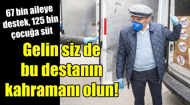 İzmir Büyükşehir den 67 bin aileye destek, 125 bin çocuğa süt