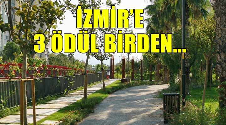 İzmir Büyükşehir e 3 ödül birden