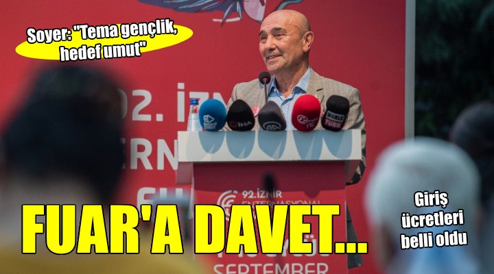 İzmir Enternasyonal Fuarı na davet...