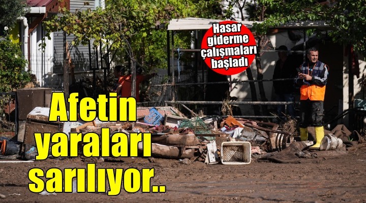 İzmir Foça daki afetin yaraları sarılıyor