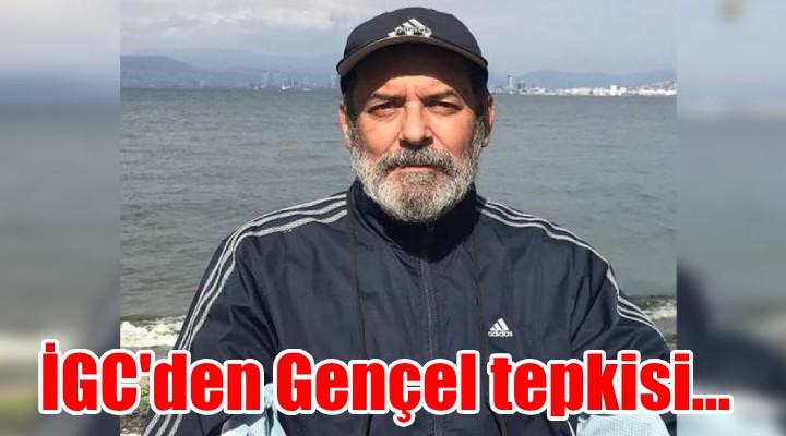 İzmir Gazeteciler Cemiyeti nden, Süleyman Gençel in tutuklanmasına tepki