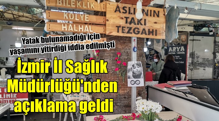 İzmir İl Sağlık Müdürlüğü nden Aslı Özkısırlar açıklaması