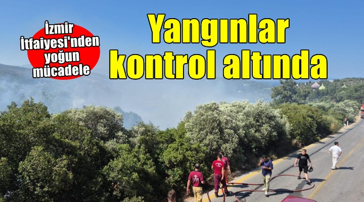 İzmir İtfaiyesi nden yoğun mücadele...