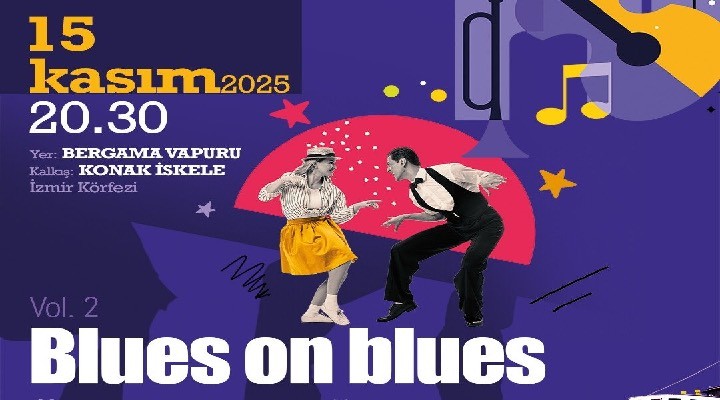 İzmir Körfezi’nde Blues rüzgarı yeniden esiyor
