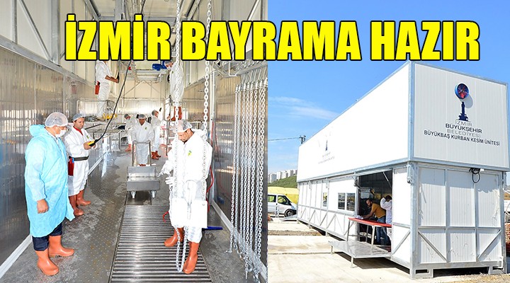 İzmir Kurban Bayramı na hazır