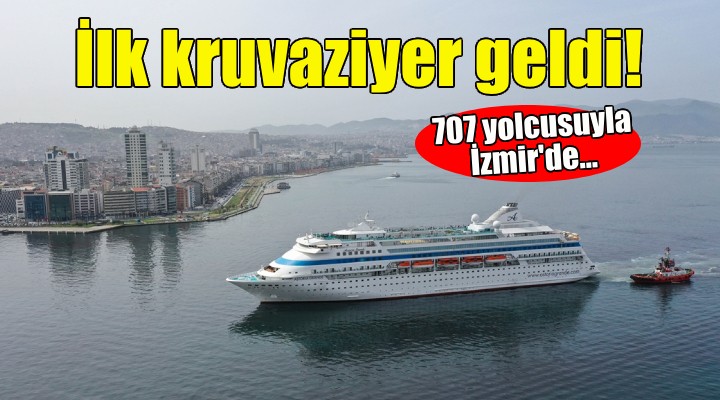 İzmir Limanı na sezonun ilk kruvaziyeri geldi!