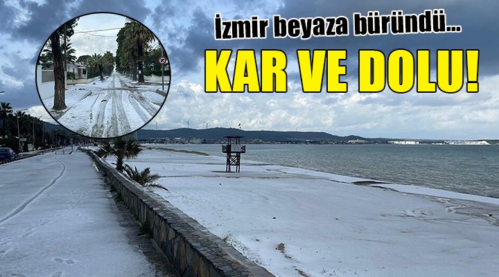 İzmir Nisan ayında beyaza büründü