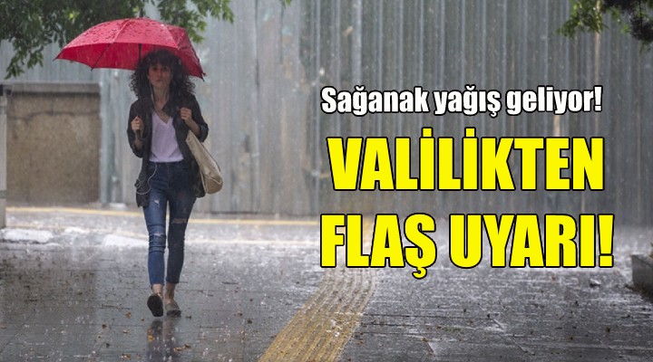 İzmir Valiliği nden flaş uyarı!