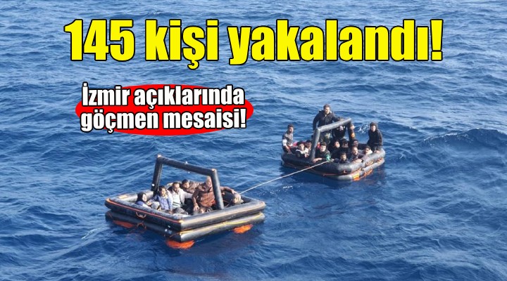 İzmir açıklarında 145 kaçak göçmen yakalandı!
