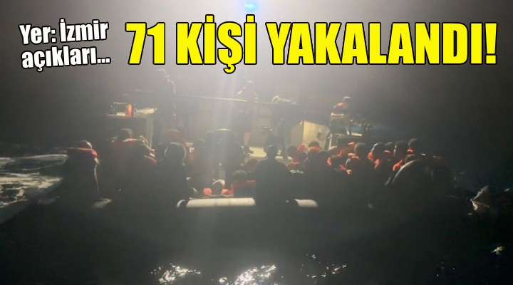 İzmir açıklarında 71 kaçak göçmen yakalandı!