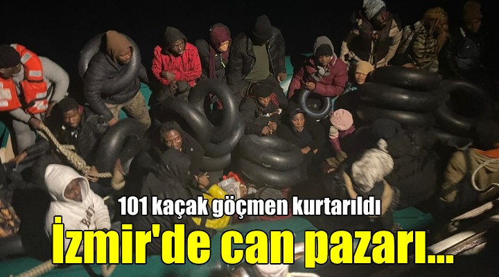 İzmir açıklarında can pazarı: 101 kaçak göçmen kurtarıldı