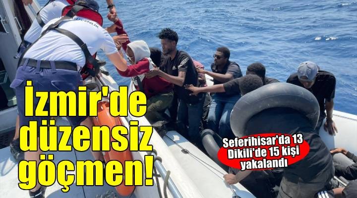 İzmir de 13 düzensiz göçmen kurtarıldı, 15 düzensiz göçmen yakalandı
