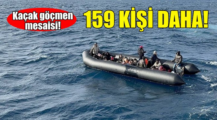 İzmir de 159 kaçak göçmen yakalandı!