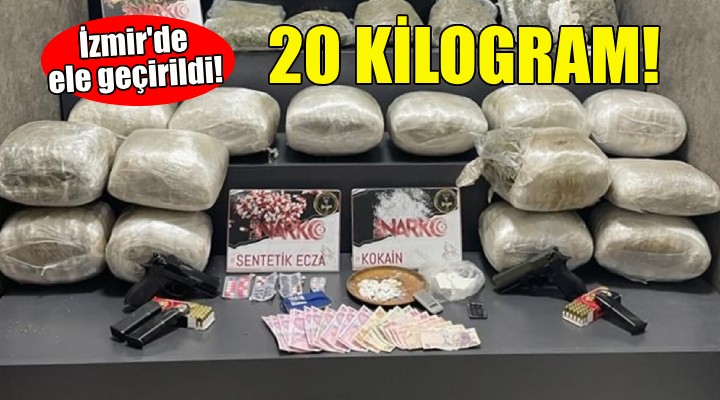 İzmir de 20 kilogram uyuşturucu ele geçirildi!