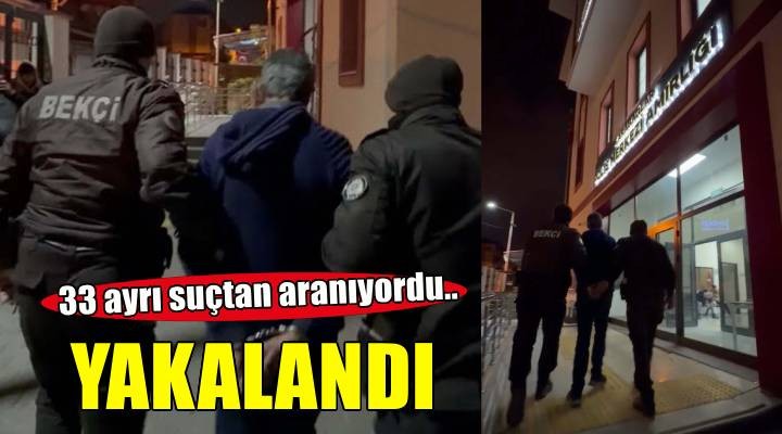 İzmir'de 20 yıl kesinleşmiş hapis cezası ile aranan hükümlü yakalandı