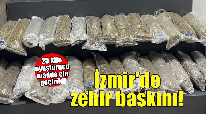 İzmir de 23 kilo 517 gram uyuşturucu ele geçirildi