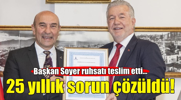 İzmir de 25 yıllık sorun çözüldü!