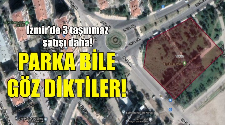 İzmir de 3 taşınmaz satışı daha!