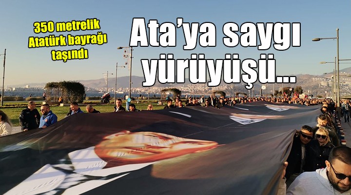 İzmir de 350 metrelik Atatürk posteriyle Ata ya saygı yürüyüşü