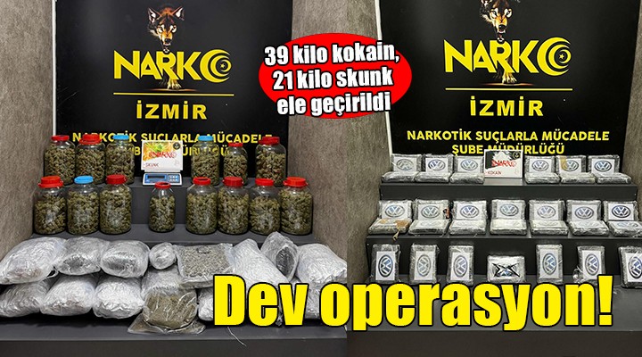 İzmir'de 39 kilo kokain, 21 kilo skunk ele geçirildi