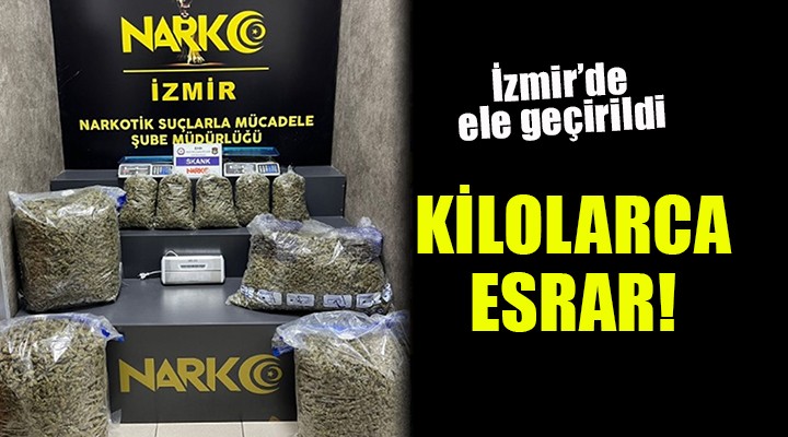 İzmir de 44 kilo 600 gram esrar ele geçirildi