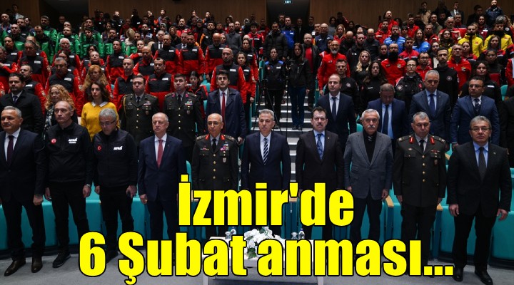 İzmir de, 6 Şubat depremlerinde yaşamını yitirenler anıldı
