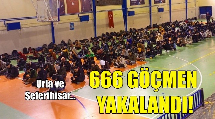 İzmir de 666 kaçak göçmen yakalandı!