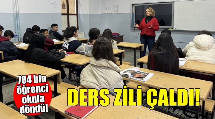 İzmir de 784 bin öğrenci ders başı yaptı!