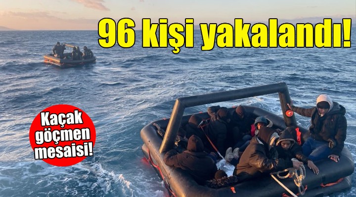 İzmir de 96 kaçak göçmen yakalandı!