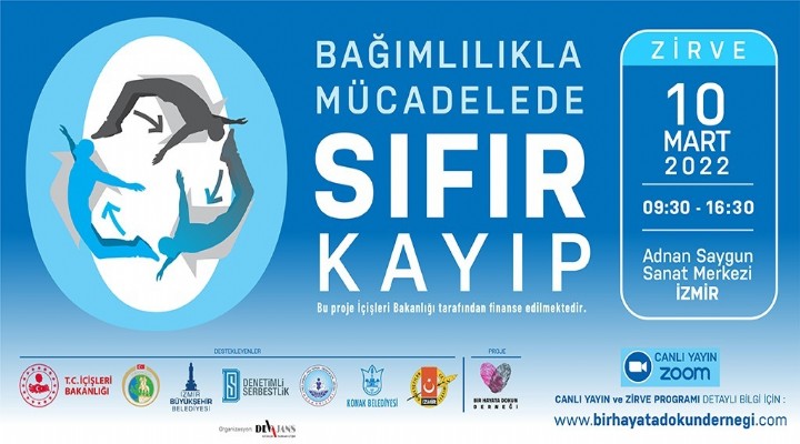 İzmir de Bağımlılıkla Mücadelede Sıfır Kayıp Zirvesi!