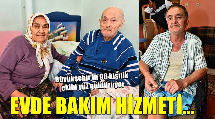 İzmir de  Evde bakım hizmeti  mutluluğu...