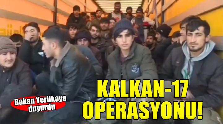 İzmir de Kalkan-17 Operasyonu...