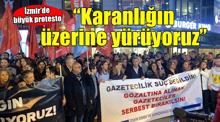 İzmir de  Karanlığın üzerine yürüyoruz  eylemi...