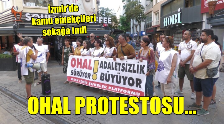 İzmir de OHAL protestosu