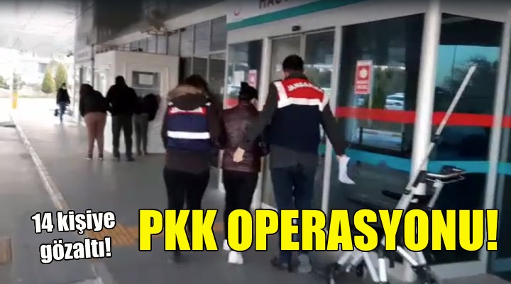 İzmir de PKK operasyonu!