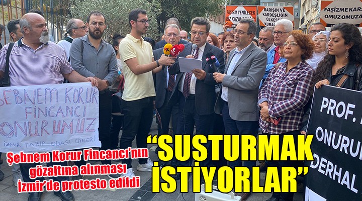 İzmir de  Şebnem Korur Fincancı  protestosu....