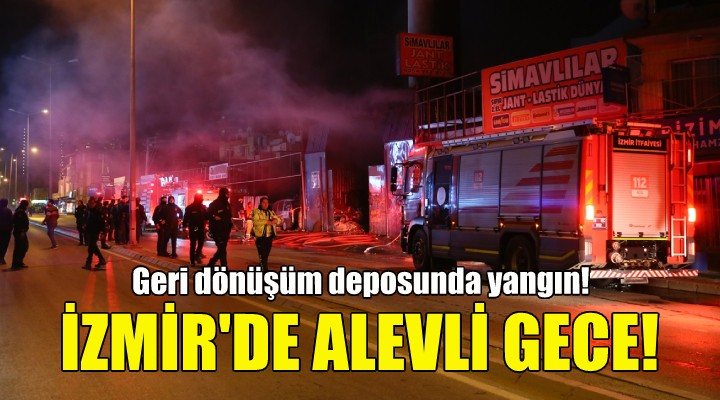 İzmir de alevli gece!