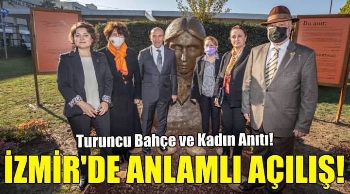 İzmir de anlamlı açılış!